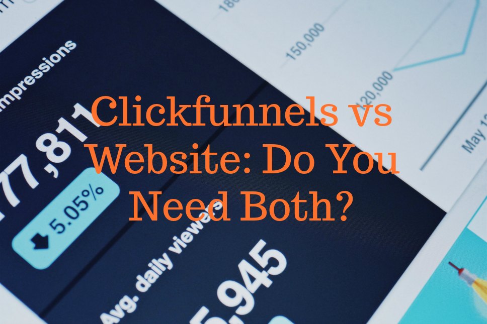 https://changecreator.com/wp-content/uploads/2018/04/clickfunnels-vs-website_-do-you-need-both.jpg